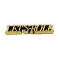 Let's Roll Lapel Pin